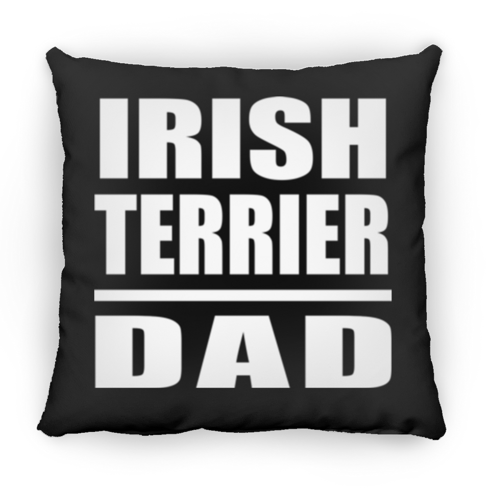 Irish Terrier Dad - Throw Pillow Black
