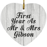 First Year As Mr & Mrs Gibson - Heart Ornament F