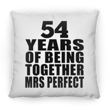 54th Anniversary 54 Years Of Being Mrs Perfect - Throw Pillow