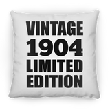120th Birthday Vintage 1904 Limited Edition - Throw Pillow