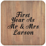 First Year As Mr & Mrs Larson - Drink Coaster C
