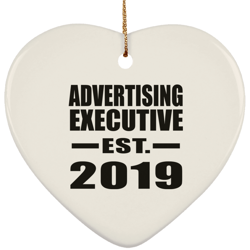 Advertising Executive Established EST. 2019 - Heart Ornament