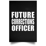 Future Corrections Officer - Poster Portrait