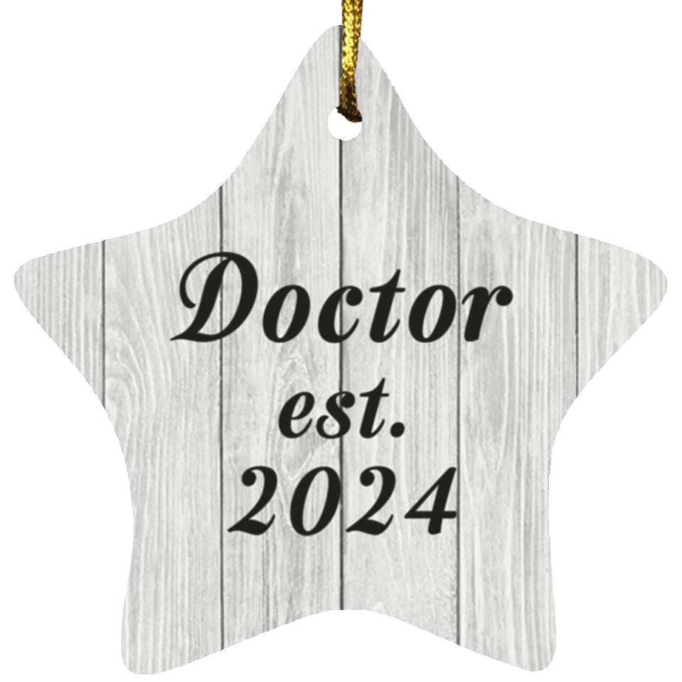 Doctor Established Est. 2024 - Star Ornament F