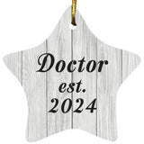 Doctor Established Est. 2024 - Star Ornament F
