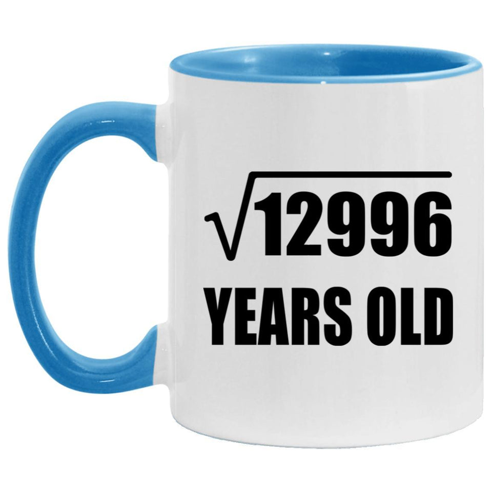 114th Birthday Square Root of 12996 Years Old - 11oz Accent Mug Blue