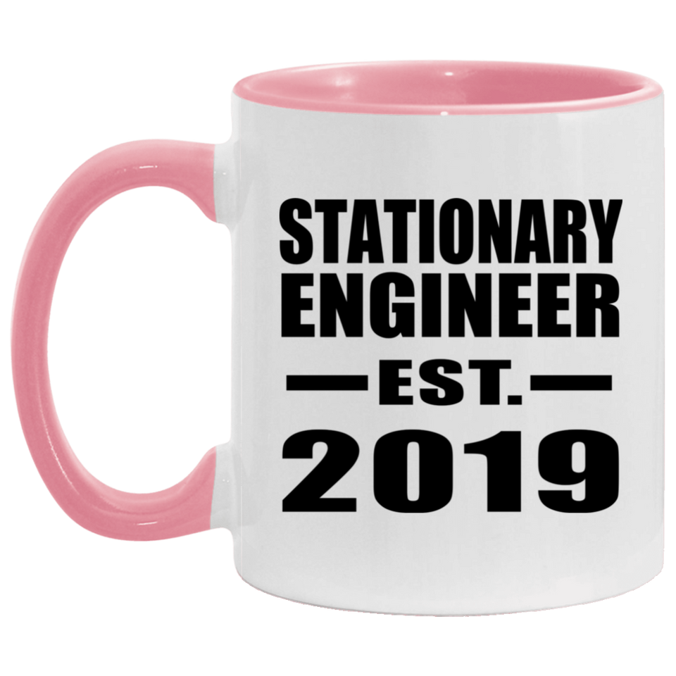 Stationary Engineer Established EST. 2019 - 11oz Accent Mug Pink
