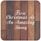 First Christmas As An Amazing Nanny - Drink Coaster E