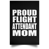 Proud Flight Attendant Mom - Poster Portrait