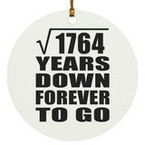 42nd Anniversary Square Root of 1764 Years Down Forever To Go - Circle Ornament