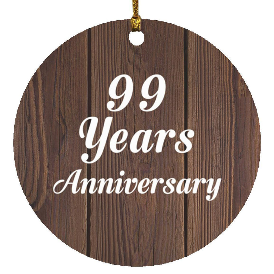99th Anniversary 99 Years Anniversary - Circle Ornament D