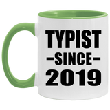 Typist Since 2019 - 11oz Accent Mug Green