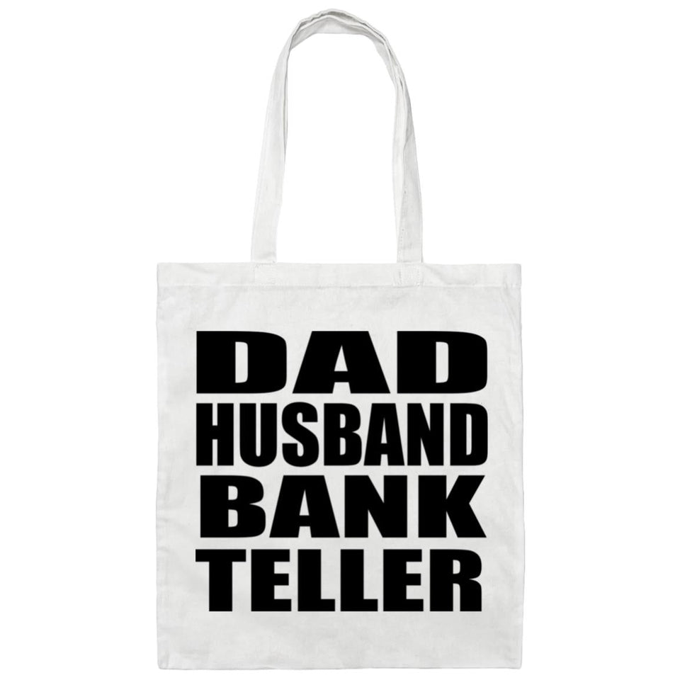 Dad Husband Bank Teller - Tote Bag White