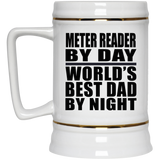 Meter Reader By Day World's Best Dad By Night - Beer Stein