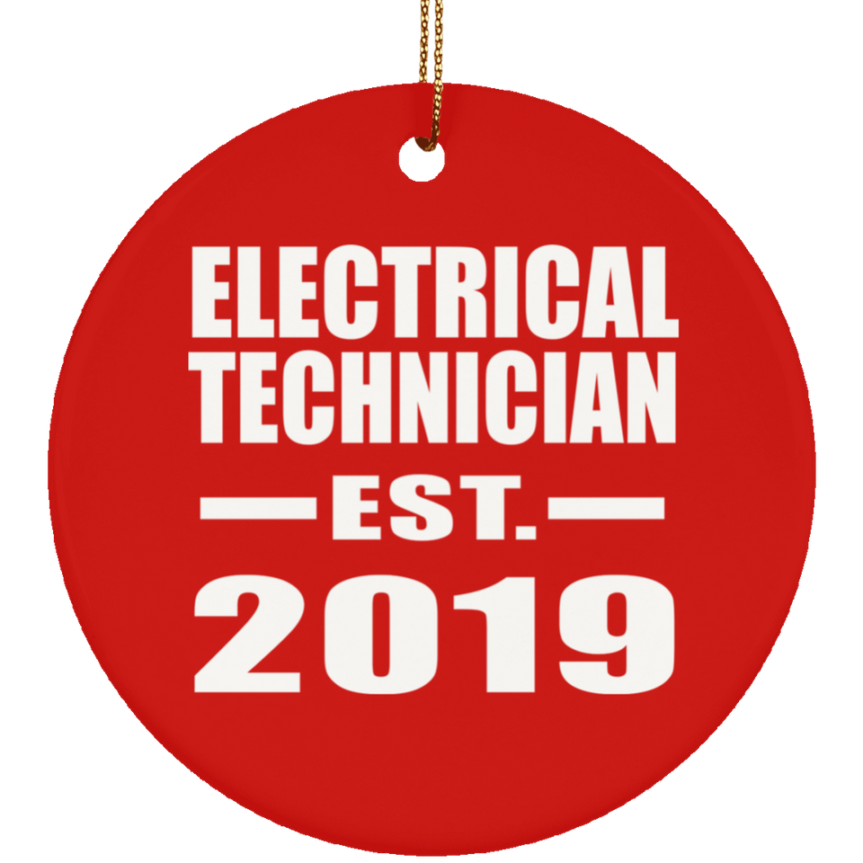 Electrical Technician Established EST. 2019 - Circle Ornament