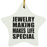 Jewelry Making Makes Life Special - Star Ornament