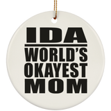 Ida World's Okayest Mom - Circle Ornament