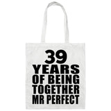 39th Anniversary 39 Years Of Being Mr Perfect - Tote Bag White