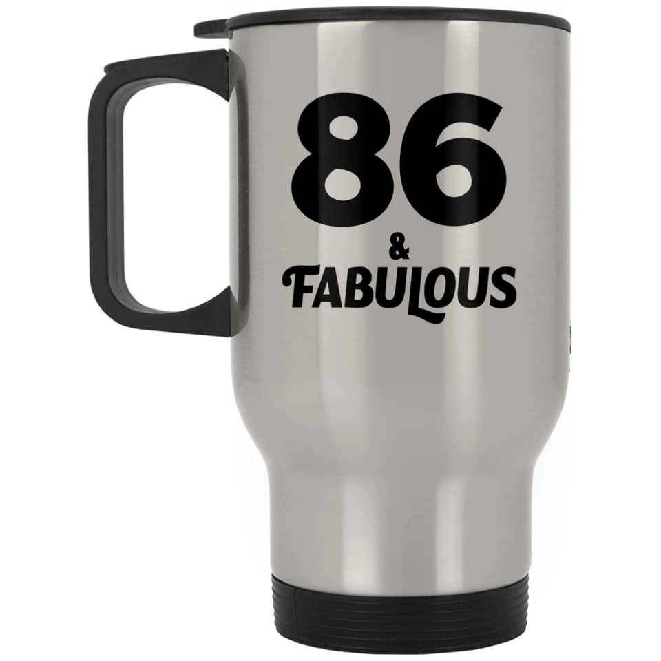 86th Birthday 86 & Fabulous - Silver Travel Mug
