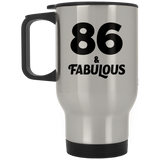 86th Birthday 86 & Fabulous - Silver Travel Mug