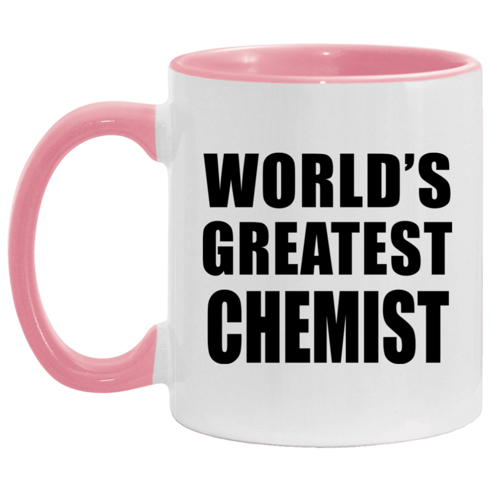 World's Greatest Chemist - 11oz Accent Mug Pink