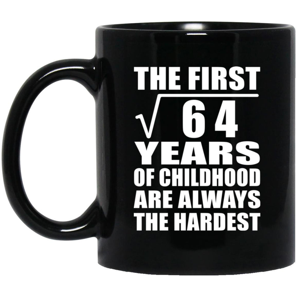 8th Birthday Square Root of 64 Years of Childhood - 11oz Coffee Mug Black