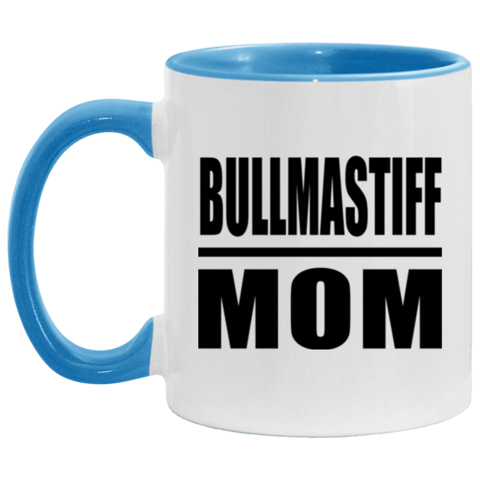 Bullmastiff Mom - 11oz Accent Mug Blue