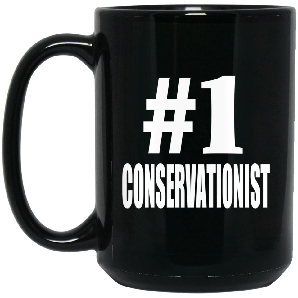 Number One #1 Conservationist - 15 Oz Coffee Mug Black