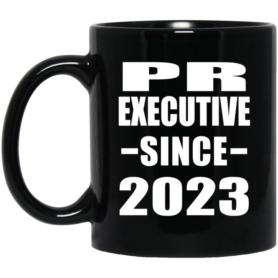PR Executive Since 2023 - 11oz Coffee Mug Black