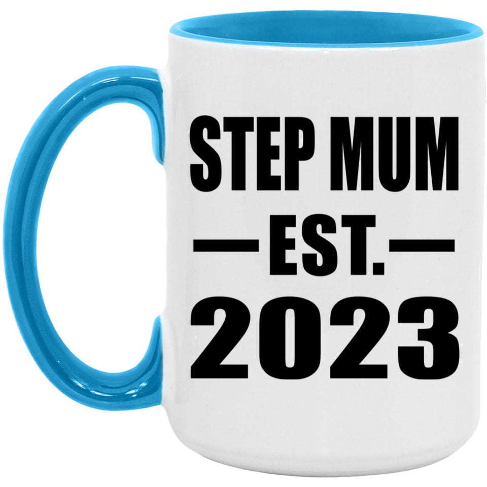 Step Mum Established EST. 2023 - 15oz Accent Mug Blue