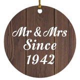 82nd Anniversary Mr & Mrs Since 1942 - Circle Ornament D