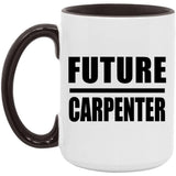 Future Carpenter - 15oz Accent Mug Black