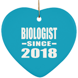 Biologist Since 2018 - Heart Ornament