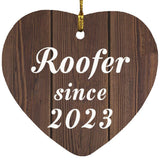 Roofer Since 2023 - Heart Ornament D