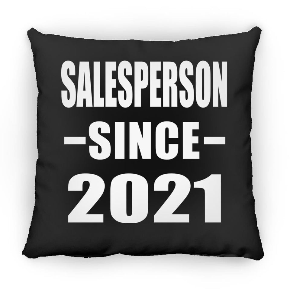 Salesperson Since 2021 - Throw Pillow Black