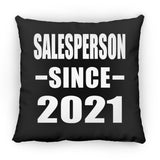 Salesperson Since 2021 - Throw Pillow Black