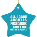 All I Care About Is Postcards - Star Ornament