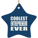 Coolest Entrepreneur Ever - Star Ornament