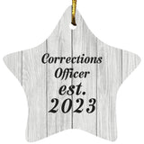 Corrections Officer Established Est. 2023 - Star Ornament F