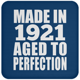103rd Birthday Made In 1921 Aged to Perfection - Drink Coaster