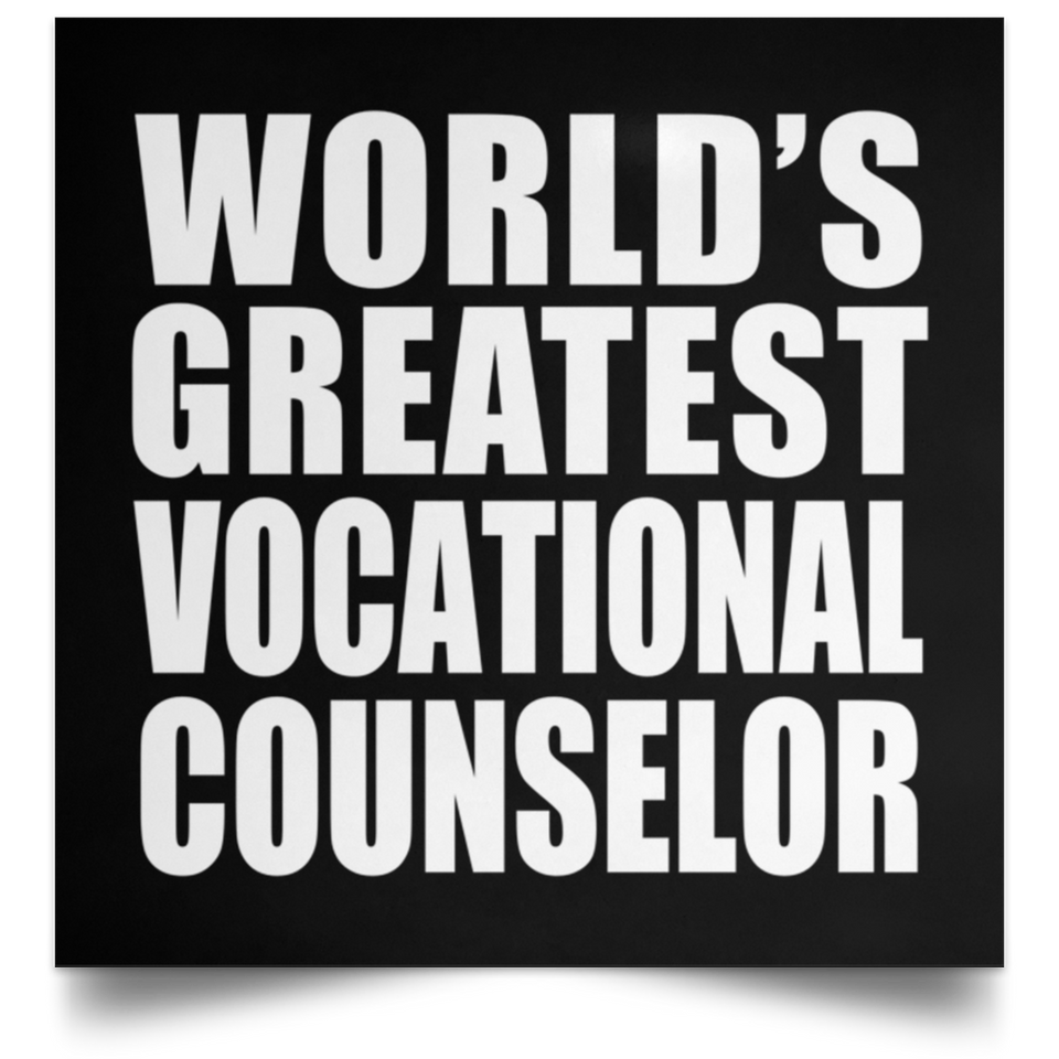 World's Greatest Vocational Counselor - Poster Square