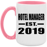 Hotel Manager Established EST. 2019 - 15oz Accent Mug Pink