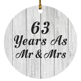 63rd Anniversary 63 Years As Mr & Mrs - Circle Ornament F