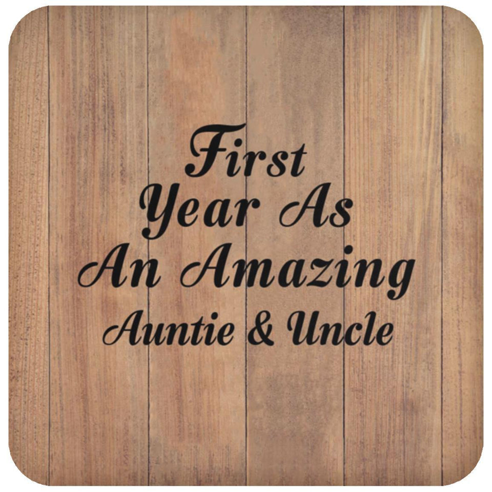 First Year As An Amazing Auntie & Uncle - Drink Coaster C