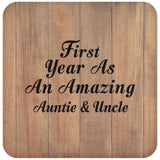 First Year As An Amazing Auntie & Uncle - Drink Coaster C