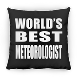 World's Best Meteorologist - Throw Pillow Black