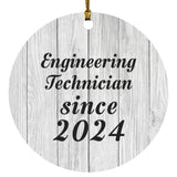 Engineering Technician Since 2024 - Circle Ornament F