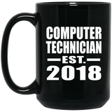 Computer Technician Established EST. 2018 - 15 Oz Coffee Mug Black