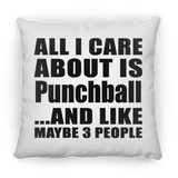All I Care About Is Punchball - Throw Pillow