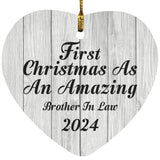 First Christmas As An Amazing Brother In Law 2024 - Heart Ornament F